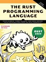 The Rust Programming Language - Carol Nichols ; Chris Krycho - 9781718504448