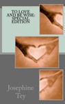 To Love and Be Wise: Special Edition - Josephine Tey - 9781718662445
