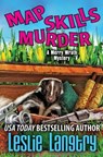Map Skills Murder - Leslie Langtry - 9781719226691