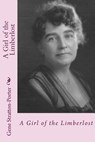 A girl of the limberlost - Gene Stratton-Porter - 9781719500555