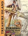Treasure Island Pirates Coloring Book: Be creative, unwind and dream of adventure with this pirate quest in pictures - CLARK,  Ceri - 9781719878562