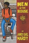 Men of the House - James Earl Hardy - 9781719937900