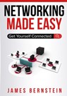Networking Made Easy - James Bernstein - 9781720034100