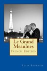 Le Grand Meaulnes - Alain Fournier - 9781720660651