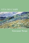 Vita dei campi - Giovanni Verga - 9781720767367