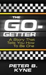 The Go-getter - KYNE,  Peter B. - 9781722501747