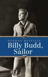 Billy Budd, Sailor - Herman Melville - 9781722504298