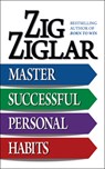 Master Successful Personal Habits - Zig Ziglar - 9781722505318