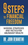 9 Steps to Financial Freedom - Dr. John Demartini - 9781722506797