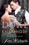 The Duke of Desire - Jess Michaels - 9781723147678