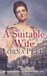 A Suitable Wife - Lorna Peel - 9781723286810