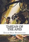 Tarzan of the Apes - Edgar Rice Burroughs - 9781723480676