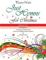 Just Hymns for Christmas (Volume 2) - Kurt Alan Snow ; Kimberly Rene Snow - 9781723823657