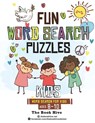 Fun Word Search Puzzles Kids: Word Search for Kids Ages 8-10 - Melissa Smith - 9781724033444