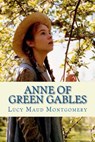 Anne of Green Gables - Lucy Maud Montgomery - 9781724913180