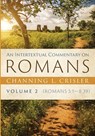 An Intertextual Commentary on Romans, Volume 2 - Channing L Crisler - 9781725263437