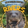 Endangered Animals in the Rivers - Emilie DuFresne - 9781725336261