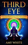 Third Eye - Amy White - 9781726245050