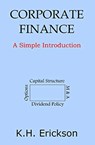Corporate Finance - K H Erickson - 9781727684421