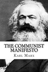 The Communist Manifesto - Friedrich Engels - 9781727853032