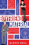 Boyfriend Material - Alexis Hall - 9781728206141