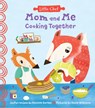 Mom and Me Cooking Together - Danielle Kartes - 9781728214160
