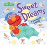 Sweet Dreams: A Goodnight Lullaby - Sesame Workshop - 9781728229201