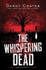 The Whispering Dead - Darcy Coates - 9781728239217