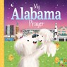 My Alabama Prayer - Karen Calderon - 9781728244617