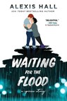 Waiting for the Flood - Alexis Hall - 9781728251356