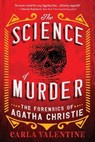 SCIENCE OF MURDER - Carla Valentine - 9781728251844