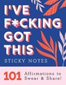 I've F*cking Got This Sticky Notes - Sourcebooks - 9781728256382