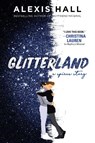 Glitterland - Alexis Hall - 9781728265285