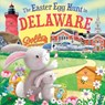 The Easter Egg Hunt in Delaware - Laura Baker - 9781728266350