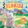 The Easter Egg Hunt in Florida - Laura Baker - 9781728266367