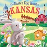 The Easter Egg Hunt in Kansas - Laura Baker - 9781728266442