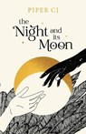 Cj, P: Night and Its Moon - Piper Cj - 9781728270678