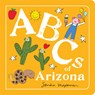ABCs of Arizona - Sandra Magsamen - 9781728272290