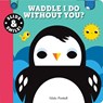 Slide and Smile: Waddle I Do Without You? - Natalie Marshall - 9781728273167