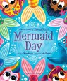 Mermaid Day - Diana Murray - 9781728277349