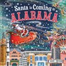 Santa Is Coming to Alabama - Steve Smallman - 9781728287287
