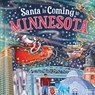 Santa Is Coming to Minnesota - Steve Smallman - 9781728288185