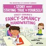 Stacey Coolidge's Fancy-Smancy Handwriting - Barbara Esham - 9781728289403