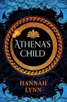 Athena's Child - Hannah Lynn - 9781728291499
