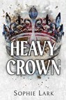 Heavy Crown - Sophie Lark - 9781728295404