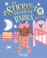 My Sticker Dress Up: Babies - Louise Anglicas - 9781728296814
