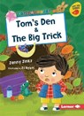 Tom's Den & the Big Trick - JINKS,  Jenny - 9781728420455