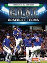 G.O.A.T. Baseball Teams - Matt Doeden - 9781728420684