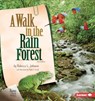 A Walk in the Rain Forest, 2nd Edition - Rebecca L. Johnson - 9781728429250