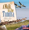 A Walk in the Tundra, 2nd Edition - Rebecca L. Johnson - 9781728429281